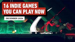 16 Indie Games You Should Play Now - December 2024