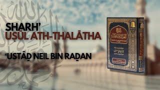 SHARH’ USUL ATH-THALATHA / 2. Unterricht