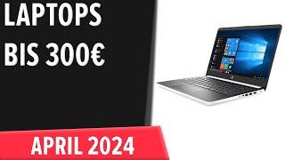 TOP–7. Die besten Laptops bis 300€. April 2024. Test & Vergleich | Deutsch