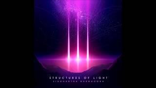 Structures of Light - Streams From Stillness