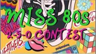 MISS 80s - MOVIES AND MUSIC: 2-5-0 CONTEST