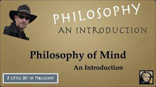 Introduction to Philosophy of Mind