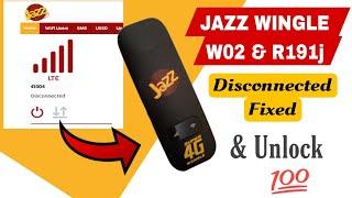 Jazz Wingle W02-LW43 / R191j Disconnected Problem Fixed & Unlock For All Networks