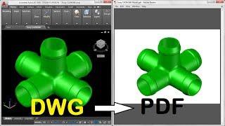 How to Convert DWG to PDF in AUTOCAD 2017 & 2018