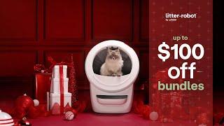 Litter-Robot’s Best Deals Ever - Never Scoop Again This Holiday Season | 30s