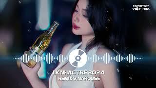 Đợi Một Đời Vẫn Đợi Remix, Ai Rồi Cũng Thay Đổi Remix - Nonstop Việt Mix Hay Nhất 2024