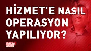 HİZMETE NASIL OPERASYON YAPIYORLAR? | KONUŞMA ZAMANI