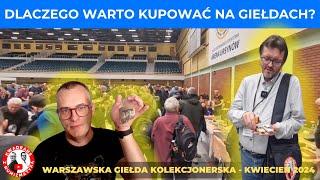 Warszawska Giełda Kolekcjonerska - co kupiliśmy?