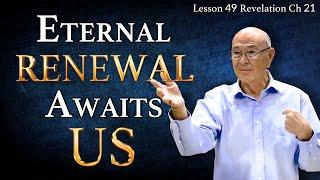 Will You Be Excluded? If So, Why? | Revelation 21 (3) | Lesson 49