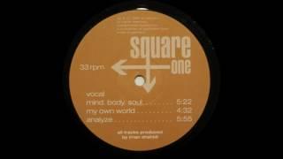 square one - mind body soul (1999)