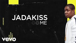 Jadakiss - ME (Lyric Video)