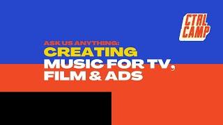 Ask Us Anything: Creating Music for TV, Film and Ads - Ep. 10 #synclicensing