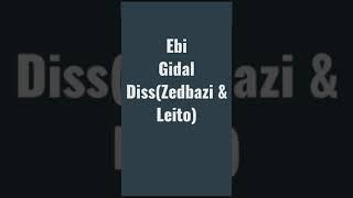 Ebi-Gidal-آبی.جبدال-Diss(Zedbazi & Leito)