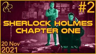 Sherlock Holmes Chapter One | 20th November 2021 | 2/6 | SquirrelPlus