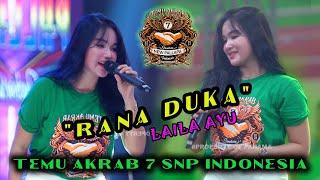 RANA DUKA - LAILA AYU - NEW PALLAPA - TEMU AKRAB 7 SNP 2024 GOR SIDOARJO