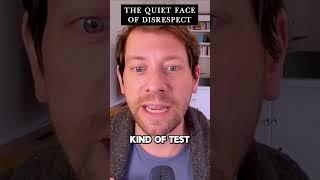The quiet face of disrespect