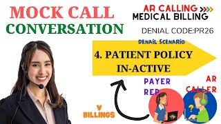 Patient Policy Terminated_MOCK CALL| PR26 | AR CALLER TRAINING | V BILLINGS