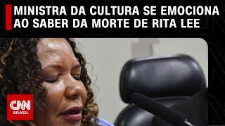 Margareth Menezes se emociona ao saber da morte de Rita Lee | CNN BRASIL