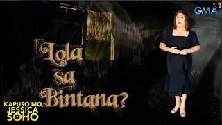 Kapuso Mo, Jessica Soho: LOLA SA BINTANA! | KMJSLATEST | KMJS FULL EPISODE AUGUST 4, 2024