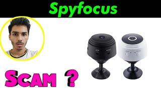 Spyfocus camera Reviews | is spyfocus Scam