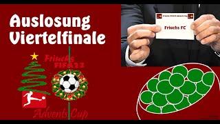 viertelfinalauslosung | Friuchs FIFA23 AdventsCup