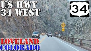 US 34 West -  Loveland to Estes Park - Colorado - 4K Scenic Highway Drive