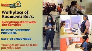 Kaamwali-Bais Work-Place | Service-Provider | Mumbai | Office-Space