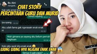 PERCINTAAN GURU DAN MURID || CHAT STORY ROMANTIS 