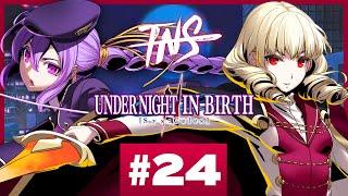 TNS UNI2 #24 Tourney (Waldstein Eltnum Wagner Akatsuki) Under Night Sys:Celes Pools Top 8 Tournament