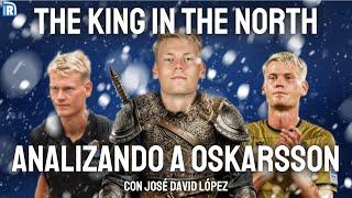 "ES MÁS UN GENERADOR PARTICIPATIVO QUE REMATADOR", ANALIZANDO A ORRI OSKARSSON, con José David López