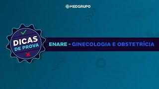 SEMANA ENARE MEDGRUPO - Ginecologia e Obstetrícia