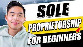 Sole Proprietorship for Dummies (What is a Sole Proprietorship and How Do I Start One?)