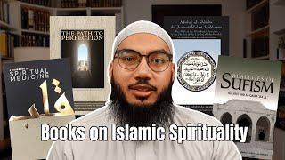 Excellent Reads on Islamic Spirituality