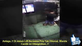 Astaga..!! Di dalam Lift Bersama Pria Tak Dikenal, Wanita Cantik ini Dibeginikan..!!