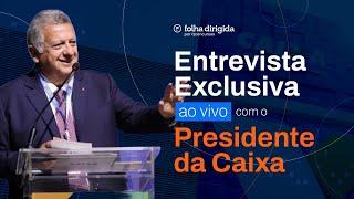 Concurso Caixa 2024 - Presidente da Caixa fala sobre o edital #aovivo