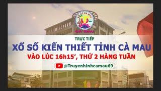 TRỰC TIẾP XỔ SỐ KIẾN THIẾT TỈNH CÀ MAU VÀO LÚC 16H15 NGÀY 06-01-2024