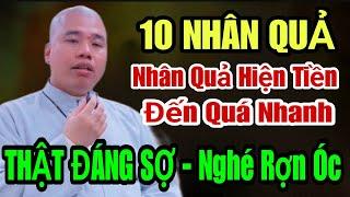 TỐI NAY THẦY NHẤN MẠNH VỀ CHUYỆN NHÂN QUẢ HIỆN TIỀN - NHẤT ĐỊNH PHẢI NGHE - ĐÁNG NGHE - CỰC HAY