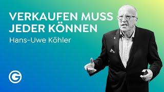 Sales Performance: Einfach richtig gut verkaufen // Hans-Uwe Köhler