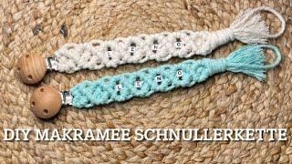 DIY Makramee Schnullerkette mit Namen Anleitung / Baby pacifier chain macrame with name Instructions