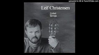 Leif Christensen plays Tarrega Prelude No. 2 in A minor Allegro Moderato