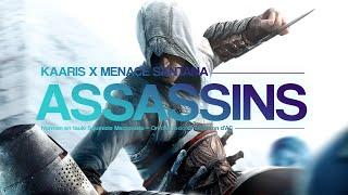 KAARIS X MENACE SANTANA - ASSASSIN'S CREED