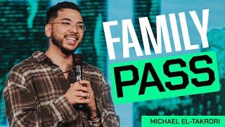 Family Pass | Michael El-Takrori