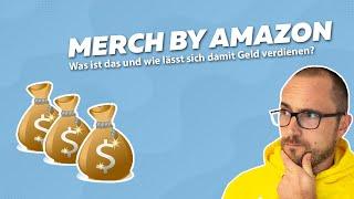 Geld verdienen mit Merch by Amazon Deutsch - was ist das genau?