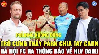 VFF CHÚC MỪNG THANH HÓA, HLV DAIKI CHIA TAY HÀ NỘI FC, TRÒ CƯNG THẦY PARK BỊ POLKING LOẠI BỎ