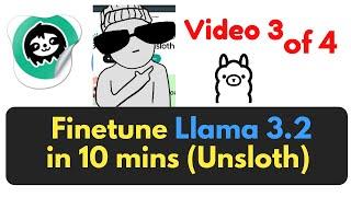 Is UNSLOTH the Secret to Making Llama 3.2 the Best AI Model? (Video 3 of 4) Fine-Tuning your LLMs