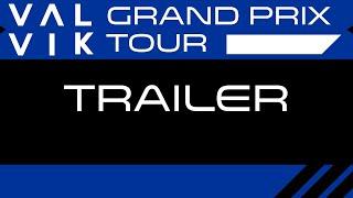 VALVIK Grand Prix Tour - REVEAL TRAILER