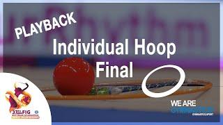 FIG WORLD CHAMPIONSHIP REPLAY: 2019 Rhythmic Gymnastics Hoop Final