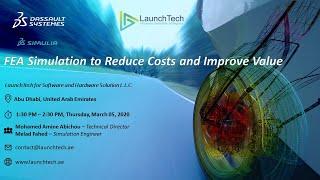 FEA Simulation to Reduce Costs and Increase Value - LaunchTech