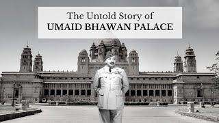 The Untold Story Of Umaid Bhawan Palace Jodhpur, Rajasthan