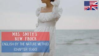 English by The Nature Method: Chapter 17/60 (Mrs. Smith's New Frock)